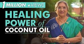 Coconut Oil | Healthy & Useful Benefits by Dr. Hansaji Yogendra