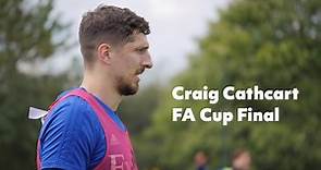 Craig Cathcart - FA Cup Final
