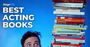 Best Acting Books | 5 Acting Books Every Actor Should Read!