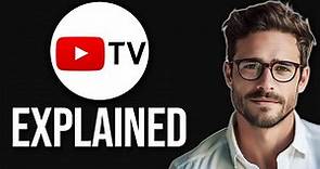 How Does YouTube TV Work (YouTube TV Explained 2024)