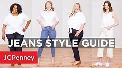 Women's Jeans Style Guide | Fashion Tips | JCPenney