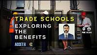 Trade Schools - Exploring the Benefits of Trade Schools