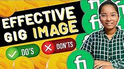 How To Create Effective Gig Image on Fiverr | Fiverr Gig Image | Start Getting Orders