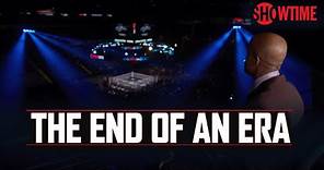 The End Of An Era | SHOWTIME SPORTS