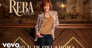 Reba McEntire - No U In Oklahoma (Audio)