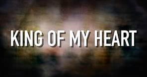 King Of My Heart - [Lyric Video] Kutless