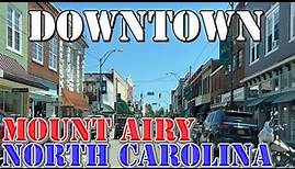 Mount Airy - North Carolina - 4K Downtown Drive