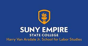 Harry Van Arsdale Jr School for Labor Studies - 2021 SUNY Empire Virtual Summer Commencement