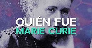 Quién fue Marie Curie 🏅 | Científica y primera mujer en ganar un Nobel