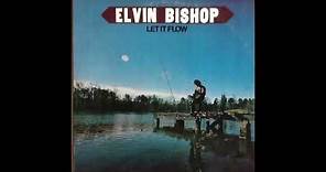 Elvin Bishop – Can't Go Back
