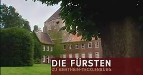 WDR-Dokumentarfilm über das Fürstenhaus Bentheim-Tecklenburg