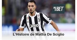 L’Histoire de Mattia De Sciglio