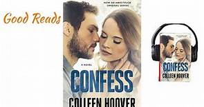 Confess by Colleen Hoover | Chapters 1 to 4 Audiobook | Novel