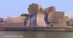 Basque Country: Bilbao and the Guggenheim Museum - Rick Steves’ Europe Travel Guide - Travel Bite