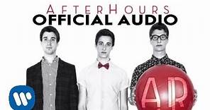 AJR - AfterHours (Official Audio)