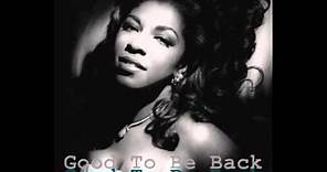 Natalie Cole -==- Good To Be Back [ HQ ]