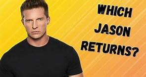 General Hospital - Which Jason is Returning?
