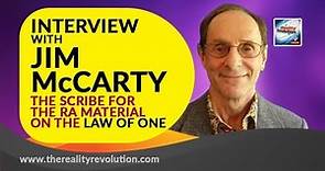Interview with Jim McCarty The Scribe For The Law Of One The Ra Material
