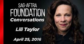 Lili Taylor Career Retrospective | SAG-AFTRA Foundation Conversations