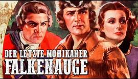 Der letzte Mohikaner – Falkenauge | Western Klassiker | RANDOLPH SCOTT | Deutsch | Indianerfilm