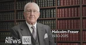 Farewell Malcolm Fraser (1930-2015)