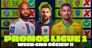 MES PRONOS LIGUE 1 DU WEEK-END ! UN WEEK-END DÉCISIF 😳 (PSG, FC NANTES, LENS...)