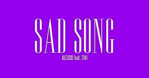 Alesso - Sad Song (feat. TINI) | Official Lyric Video