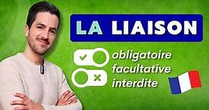 😉✅ La LIAISON en français - Règles et prononciation POUR BIEN PARLER !