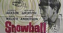 Snowball (1960 film) - Alchetron, The Free Social Encyclopedia
