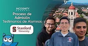 STANFORD | Proceso de admisión📚 (Incognity Academy)