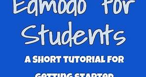 Edmodo for Students - A Tutorial for First-Time Users