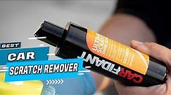 Top 5 Best Car Scratch Remover Review in 2022