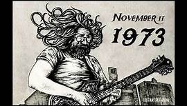 Grateful Dead - 11/11/73 - Winterland, San Francisco, CA - Complete show (soundboard)