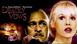 Deadly Vows (1994) | Full Movie | Peggy Lipton | Gerald McRaney | Josie Bissett