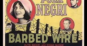 Pola Negri in "Barbed Wire" (1927)