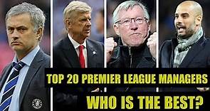 Top 20 most Successful Premier League Managers