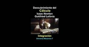 Descubrimiento del Cálculo Isaac Newton Gottfried Leibniz