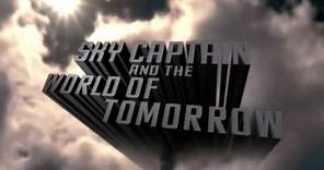 Sky Captain and the World of Tomorrow: Trailer 1 (2004)