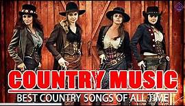 La Música Country Clásica Más Escuchada De Todos Los Tiempos | Mejor Música Country Internacional