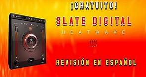 🎧Slate Digital Heatwave🎧-Revisión en Español- ¡GRATUITO!