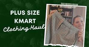 Plus Size kmart Clothing Haul