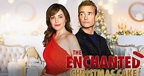 The Enchanted Christmas Cake 2021 Lifetime Film