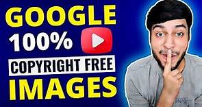 How to Download Copyright Free Images from Google - How to Use Google Images Without Copyright Issue