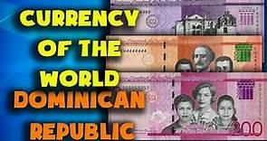 Currency of the world - Dominican Republic. Dominican peso. Exchange rates Dominican Republic