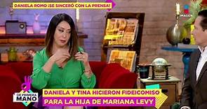 Fideicomiso para la hija de Mariana Levy: Daniela Romo se sincera