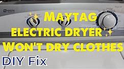 ✨ Maytag Dryer Won’t Heat - Easy Fix ✨