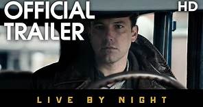 Live By Night (2016) Official Trailer [HD]