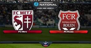 Championnat National - 33ème journée : FC Metz - FC Rouen