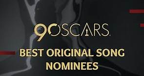 Best Original Song Nominations of the 90th Academy Awards | Oscars 2018