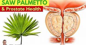 🌿 WARNING: The Nasty Side-Effect of Saw Palmetto Use For Prostate Health (BPH) - by Dr Sam Robbins